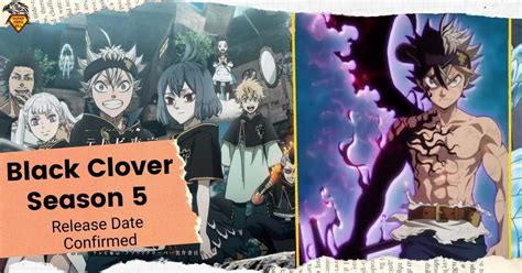 Black Clover Season 5 release date predictions: When will Black Clover.